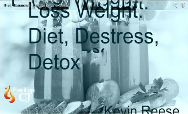 Diet, Destress, and Detox (Kevin Reese)