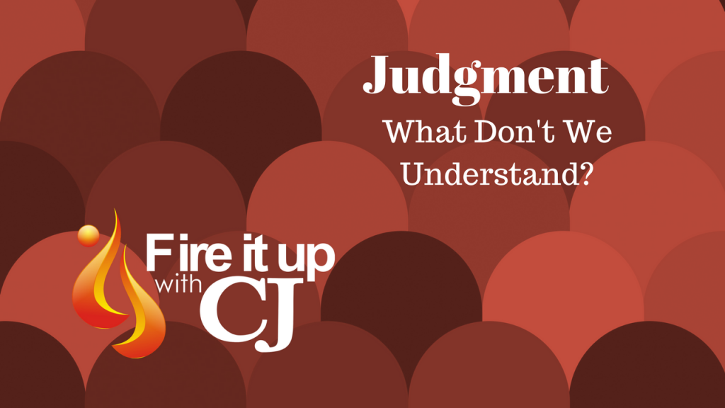 Judgment: What Don’t We Understand?